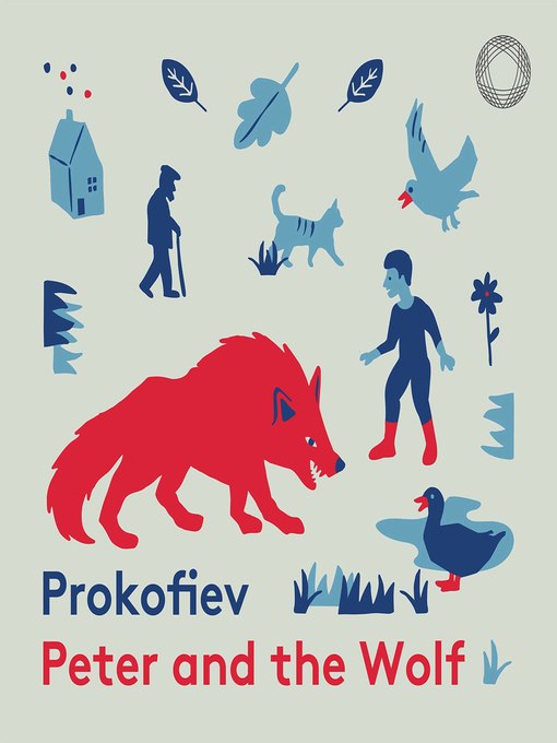 Title details for Peter and the Wolf by SERGEI PROKOFIEV - Wait list